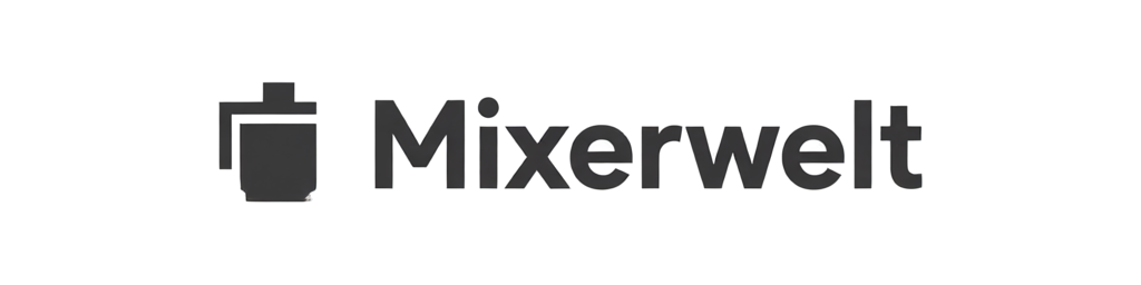 Mixerwelt